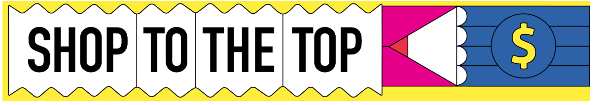 Shop to the Top banner